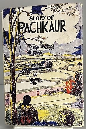 Imagen del vendedor de Story of Pachkaur The Ghond Lad from the Indian Jungle a la venta por Books Galore Missouri