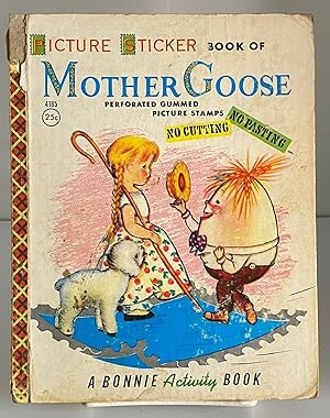 Image du vendeur pour Picture Sticker Book of Mother Goose (A Bonnie Activity Book) mis en vente par Books Galore Missouri