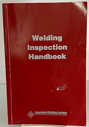 Seller image for Welding Inspection Handbook by AWS Committee on Methods of Inspection for sale by Books Galore Missouri