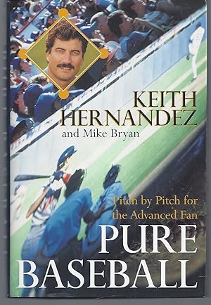 Image du vendeur pour Pure Baseball: Pitch by Pitch for the Advanced Fan (Signed First Edition) mis en vente par Brenner's Collectable Books ABAA, IOBA