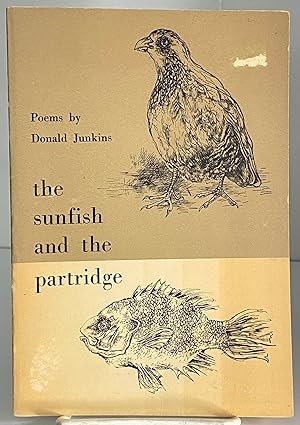 Seller image for The Sunfish and the Partridge: Poems for sale by Books Galore Missouri