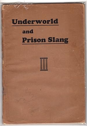 Underworld and Prison Slang