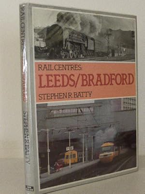 Rail Centres: Leeds/ Bradford No.12