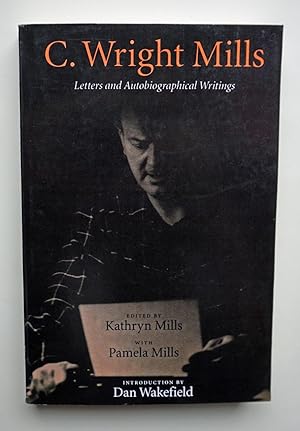 Letters and Autobiographical Writings. Edited by Kathryn Mills with Pamela Mills.