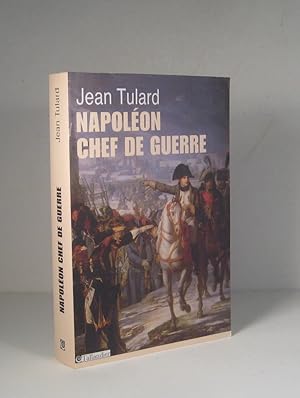 Napoléon, chef de guerre