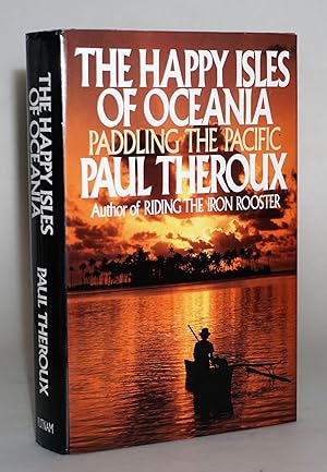 The Happy Isles Of Oceania: Paddling the Pacific