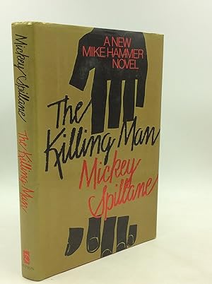 Seller image for THE KILLING MAN for sale by Kubik Fine Books Ltd., ABAA