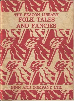 The Beacon Library. Folk Tales and Fancies. Book Two Stage