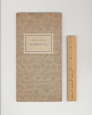 Blume Im All, Gedichte von Friedrich Michael, 1946 First Edition, Inscribed & signed by Michael, ...