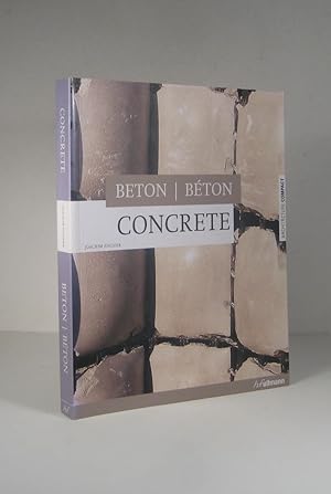 Beton. Béton. Concrete