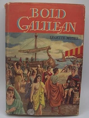 Seller image for Bold Galilean for sale by Easy Chair Books