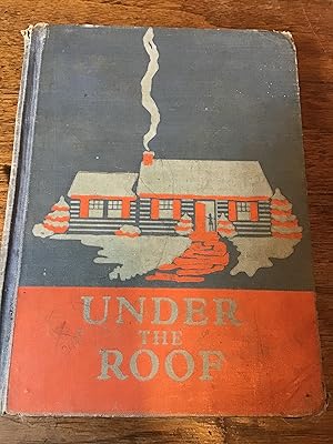 Seller image for UNDER THE ROOF for sale by Shadetree Rare Books