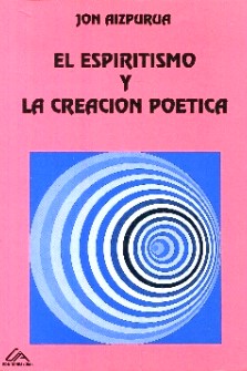 Imagen del vendedor de El Espiritismo y La Creacin Potica a la venta por Guido Soroka Bookseller