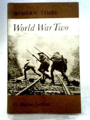 Bild des Verkufers fr World War II (Modern Times S.) zum Verkauf von World of Rare Books