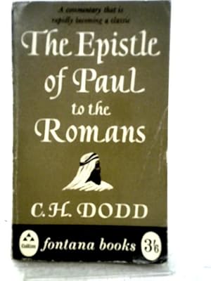 Imagen del vendedor de The Epistle of Paul to the Romans a la venta por World of Rare Books