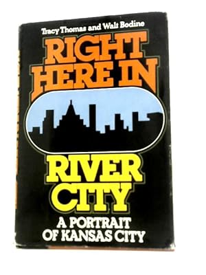 Seller image for Right Here in River City for sale by World of Rare Books