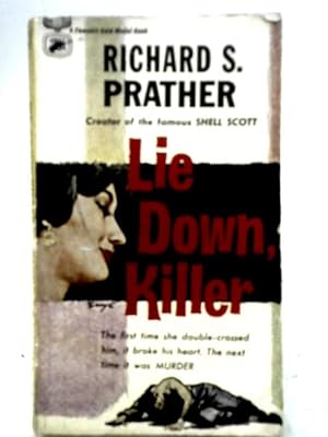 Bild des Verkufers fr Lie Down, Killer zum Verkauf von World of Rare Books