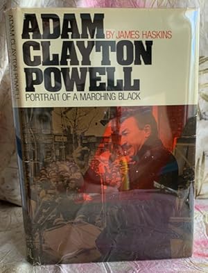 Adam Clayton Powell: Portrait of a Marching Black