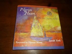 Bild des Verkufers fr Pilgrim Heart: The Inner Journey Home zum Verkauf von Gargoyle Books, IOBA