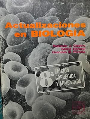 Actualizaciones en biología. 8a. Edición corregida y aumentada