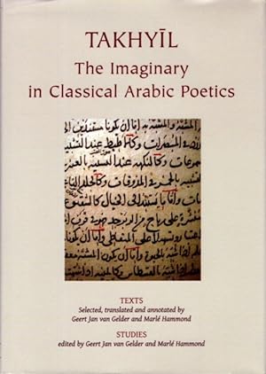 Seller image for TAKHYIL: The Imaginary in Classical Arabic Poetics for sale by By The Way Books