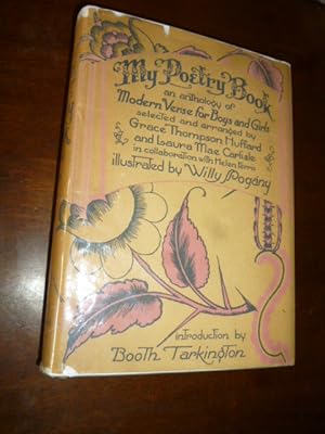 Immagine del venditore per My Poetry Book: An Anthology of Modern Verse for Boys and Girls venduto da Gargoyle Books, IOBA