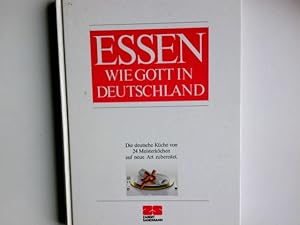 Bild des Verkufers fr Essen wie Gott in Deutschland; Teil: [1.] zum Verkauf von Antiquariat Buchhandel Daniel Viertel