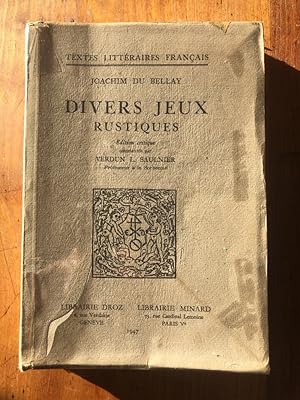 Seller image for Divers jeux rustiques, dition critique commente par Verdun L. Saunier for sale by Librairie des Possibles