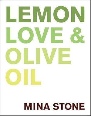 Bild des Verkufers fr Lemon, Love & Olive Oil zum Verkauf von AHA-BUCH GmbH