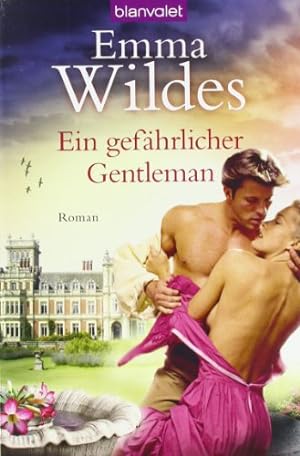 Seller image for Ein gefhrlicher Gentleman : Roman. Emma Wildes. Aus dem Amerikan. von Juliane Korelski / Blanvalet ; 37778 for sale by Antiquariat Buchhandel Daniel Viertel