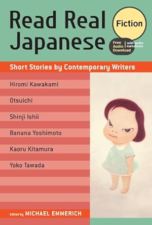 Seller image for Read Real Japanese Fiction : Short Stories by Contemporary Writers for sale by GreatBookPrices