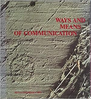 Bild des Verkufers fr Ways and means of communication. From prehistory to the present-day. zum Verkauf von FIRENZELIBRI SRL