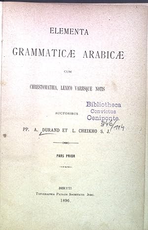 Bild des Verkufers fr Elementa Grammaticae Arabicae cum Chrestomathia, Lexico Variisque Notis. zum Verkauf von books4less (Versandantiquariat Petra Gros GmbH & Co. KG)