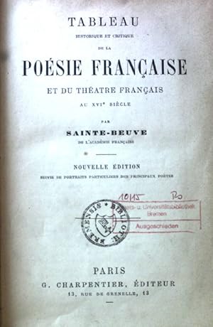 Imagen del vendedor de Tableau Historique et Critique de la Poesie Francaise et du Theatre Francais au XVIe Siecle; a la venta por books4less (Versandantiquariat Petra Gros GmbH & Co. KG)