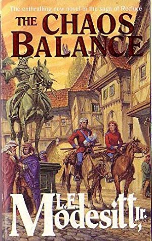 Seller image for THE CHAOS BALANCE Paperback Novel (The Saga Of Recluce - 1st UK Paperback Edition - 1998) for sale by Comics Monster