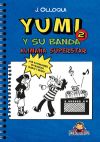 Imagen del vendedor de Yumi y su banda. Alimaa superstar a la venta por AG Library