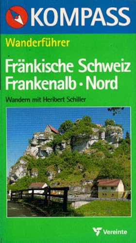 Bild des Verkufers fr Kompass Wanderfhrer, Frnkische Schweiz, Frankenalb Nord zum Verkauf von AMAHOFF- Bookstores