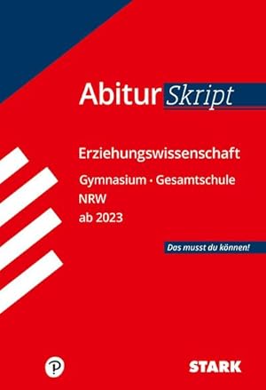 Bild des Verkufers fr STARK AbiturSkript - Erziehungswissenschaft - NRW ab 2023 zum Verkauf von Smartbuy