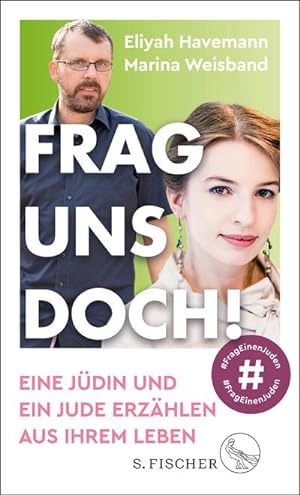 Bild des Verkufers fr Frag uns doch! : Eine Jdin und ein Jude erzhlen aus ihrem Leben zum Verkauf von AHA-BUCH GmbH