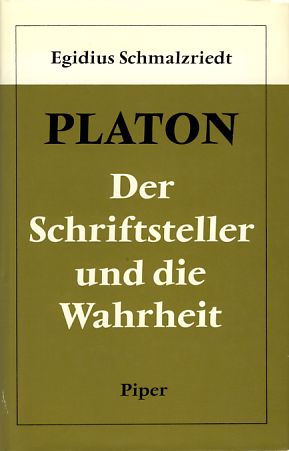 Imagen del vendedor de Platon. Der Schriftsteller und die Wahrheit. a la venta por Fundus-Online GbR Borkert Schwarz Zerfa