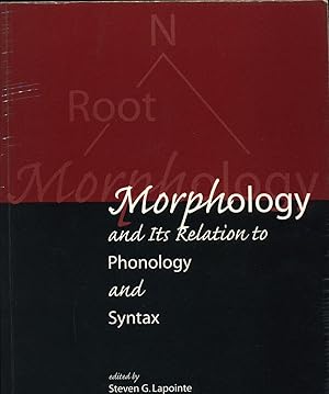 Seller image for Morphology and Its Relation to Phonology and Syntax for sale by avelibro OHG