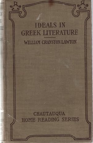 Image du vendeur pour Ideals in Greek Literature. (Chautauqua Home Reading Series). mis en vente par Fundus-Online GbR Borkert Schwarz Zerfa