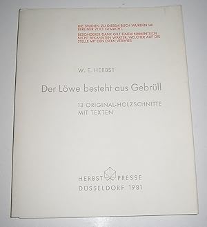 Seller image for Der Lwe besteht aus Gebrll. (Vom Knstler signiertes Exemplar). Die Studien zu diesem Buch wurden im Berliner Zoo gemacht. for sale by Antiquariat Kelifer