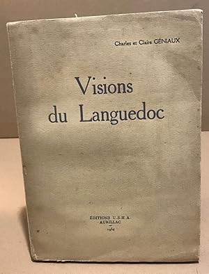 Seller image for Visions du Languedoc for sale by librairie philippe arnaiz