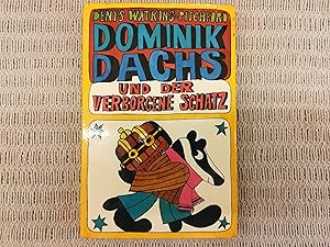 Image du vendeur pour Dominik Dachs und der verborgene Schatz mis en vente par Genossenschaft Poete-Nscht