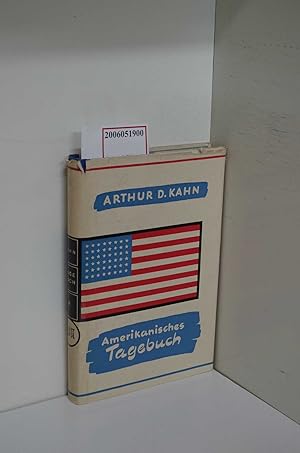 Seller image for Amerikanisches Tagebuch / Arthur D. Kahn / bers. von Hermann Strmer for sale by ralfs-buecherkiste