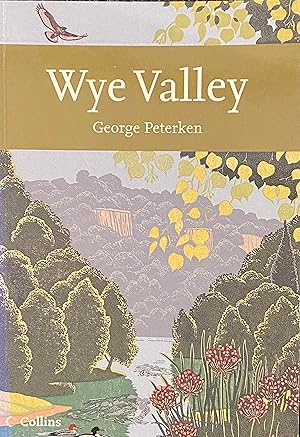 Seller image for Wye Valley (Collins New Naturalist) for sale by Bookworm