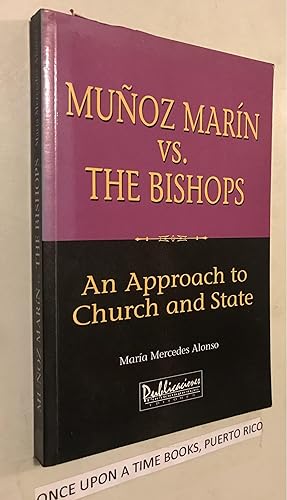 Munoz marin VS. The Bishops