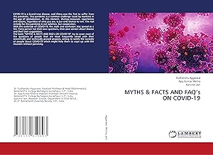 Image du vendeur pour MYTHS & FACTS AND FAQ\ s ON COVID-19 mis en vente par moluna