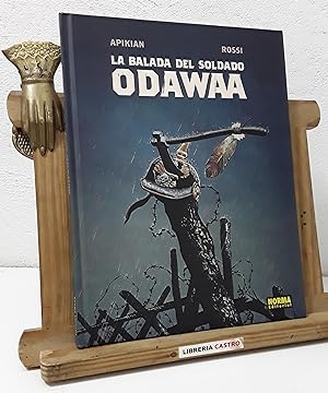 La balada del soldado Odawaa